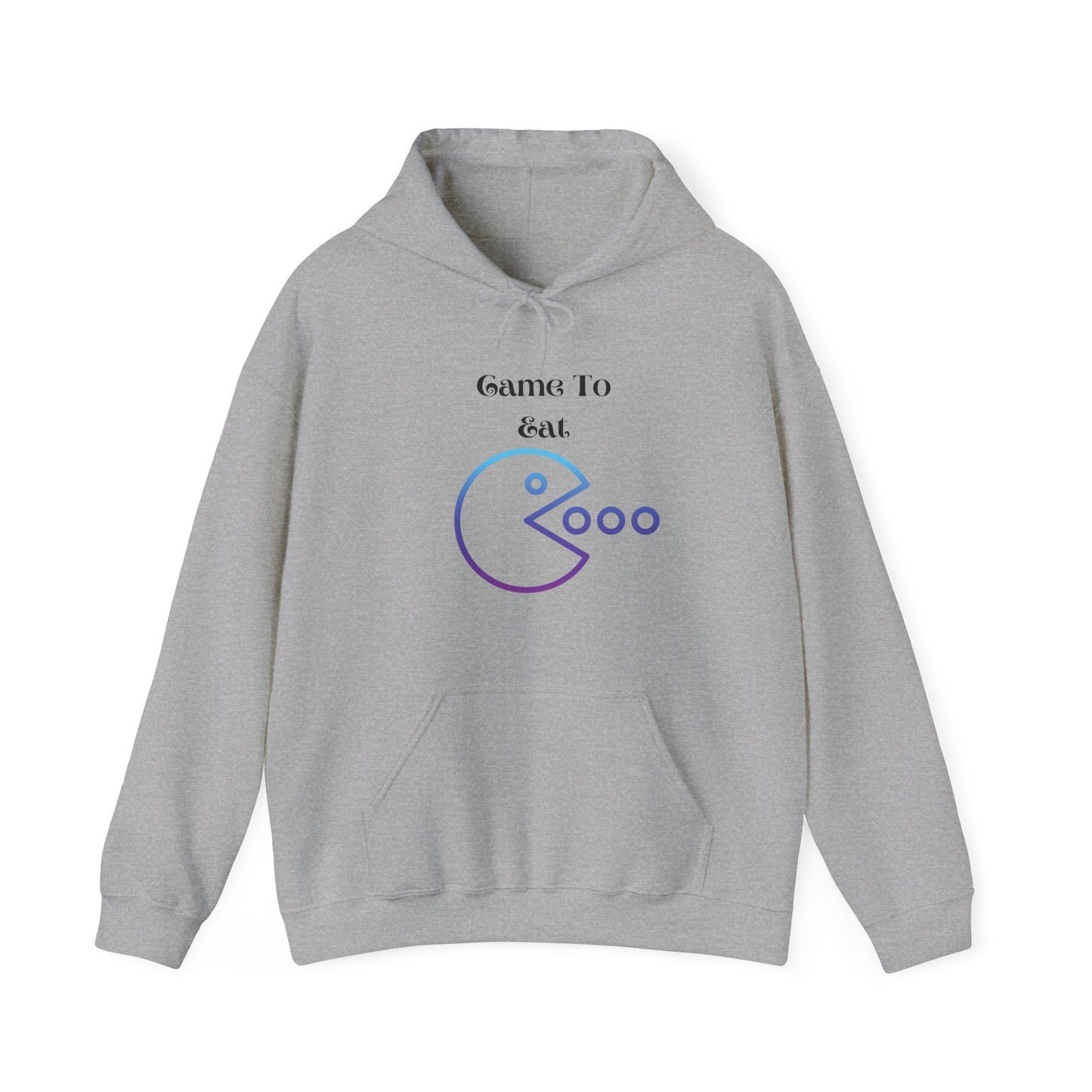 Came To Eat Unisex Heavy Blend Hooded Sweatshirt Foodie Sassy Diva Pac Man Sexy Baddie Pullover Sweater Hoodie
