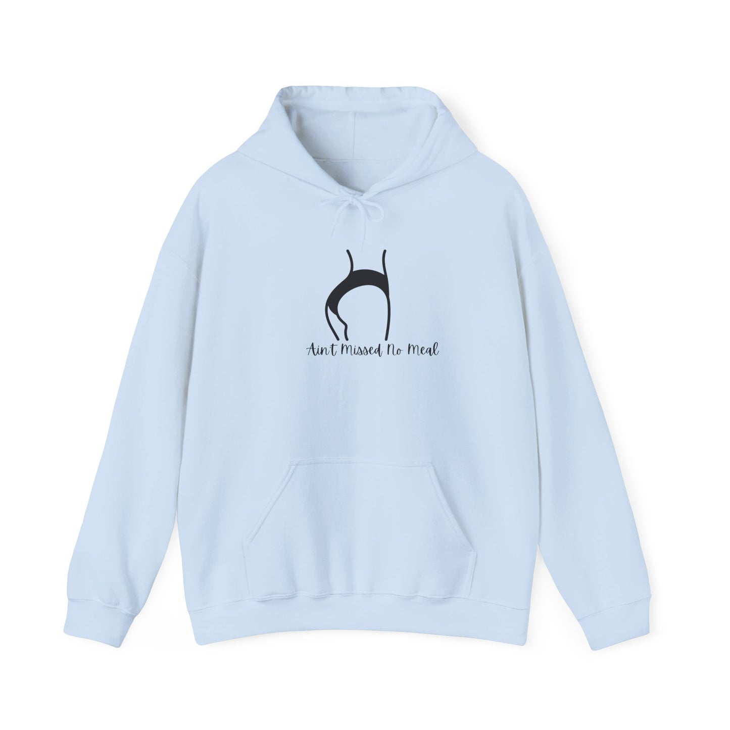 Ain't Missed No Meal Hoodie, Cozy Unisex Hooded Sweatshirt for Food Lovers Funny Pullover Sweater