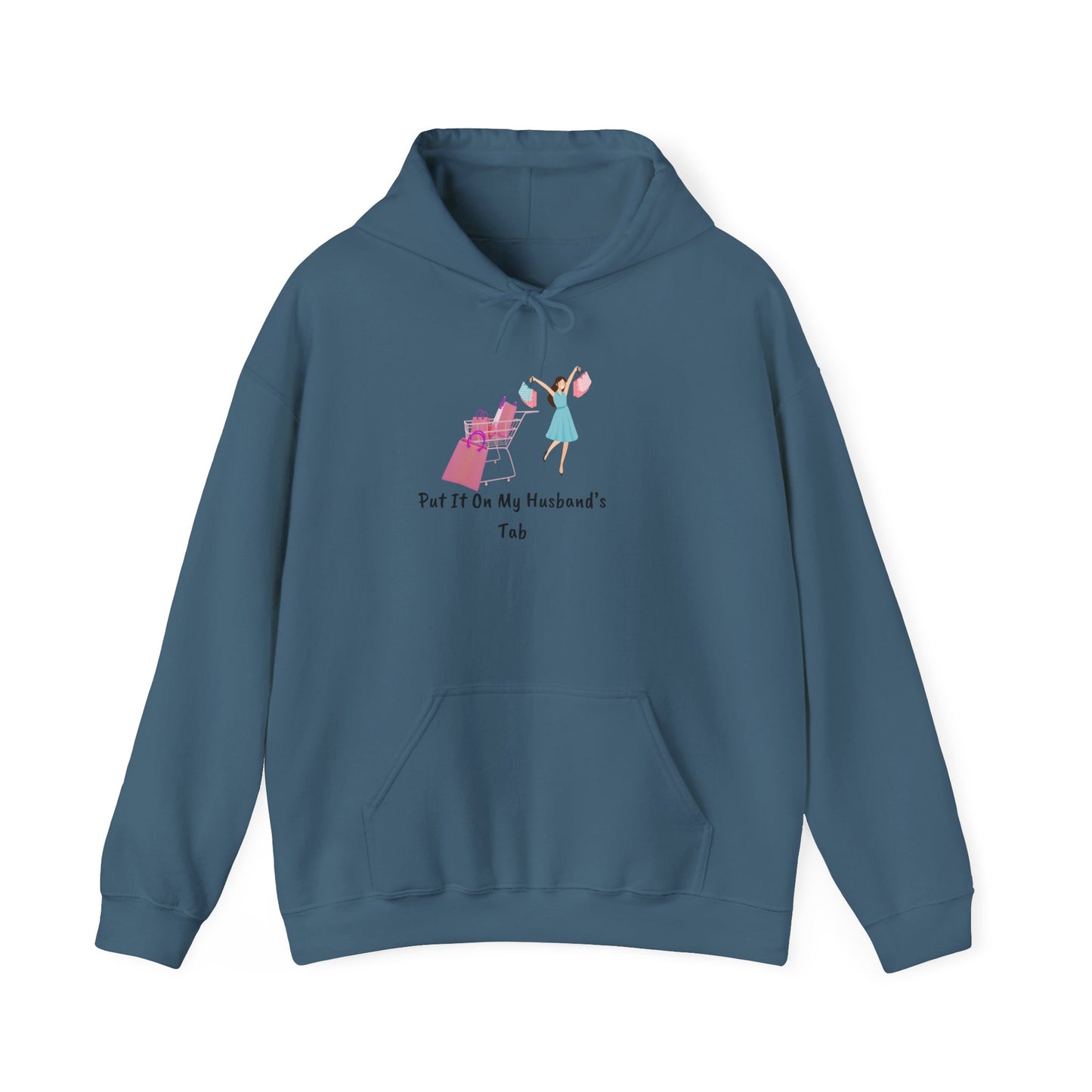 Put It On My Husband's Tab Hoodie Sweater Pullover Hooded Sweatshirt
