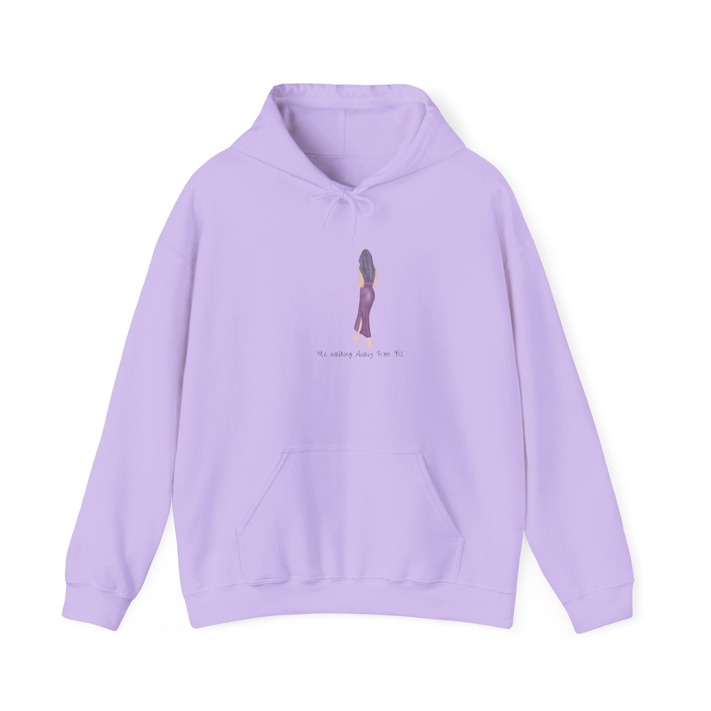 Me Walking Away From BS Unisex Hoodie Sweater Pullover Sweatshirt