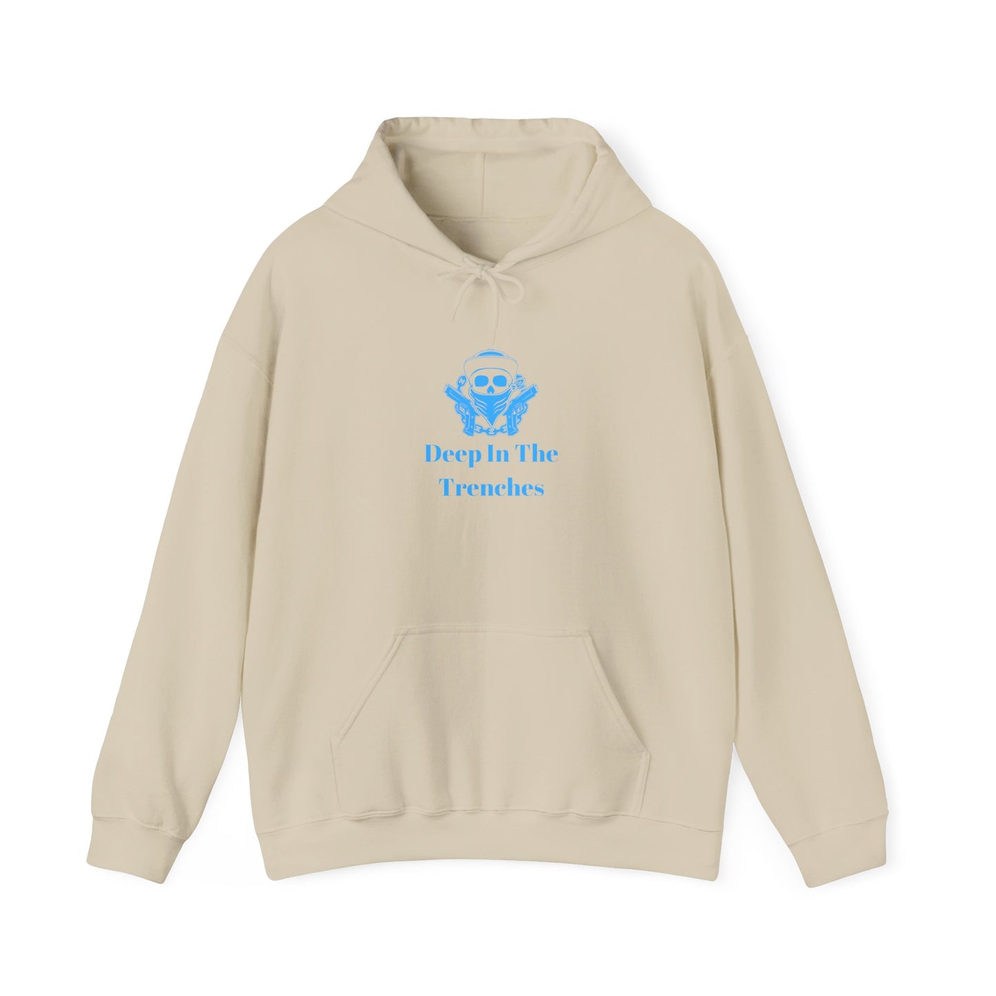 Deep In The Trenches Hoodie Unisex Heavy Blend™ Hooded Sweatshirt Gangsta Thug Bad Boy Street Dude Pullover Sweater