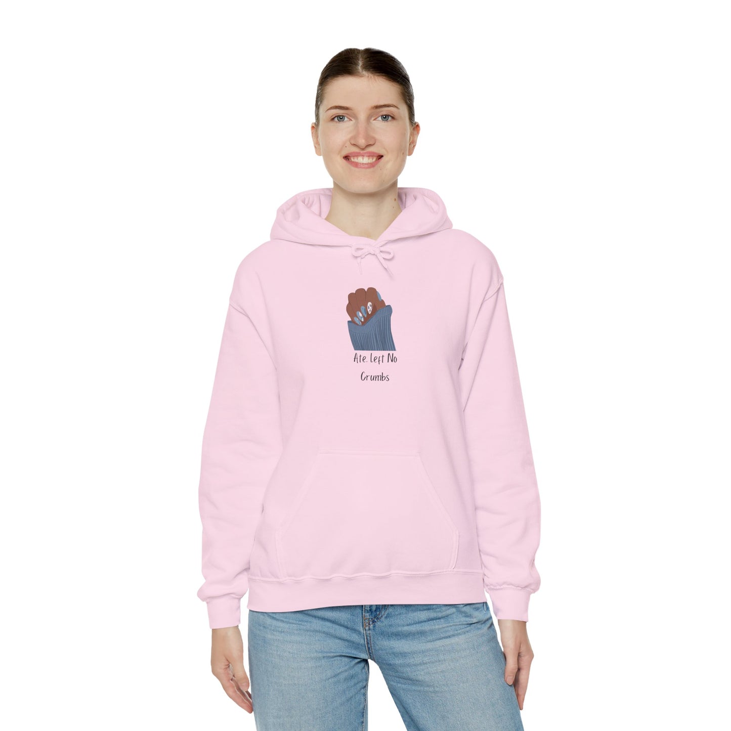 Ate Left No Crumbs Unisex Hooded Sweatshirt Sweater Pullover Hoodie Sweater