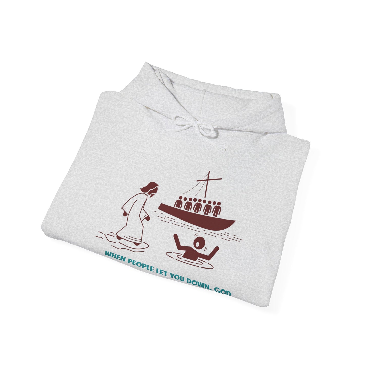 When People Let You Down, God Will Pick You Up Unisex Heavy Blend Hooded Sweatshirt Faith Religious God Church Bible