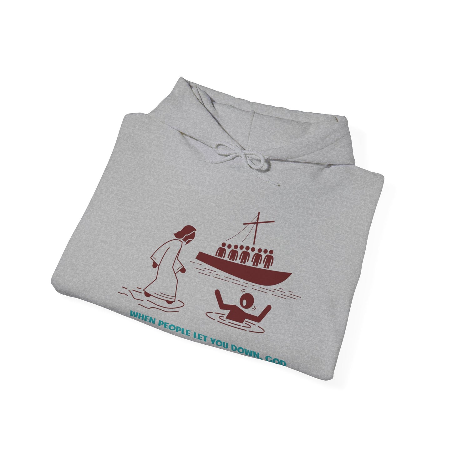 When People Let You Down, God Will Pick You Up Unisex Heavy Blend Hooded Sweatshirt Faith Religious God Church Bible