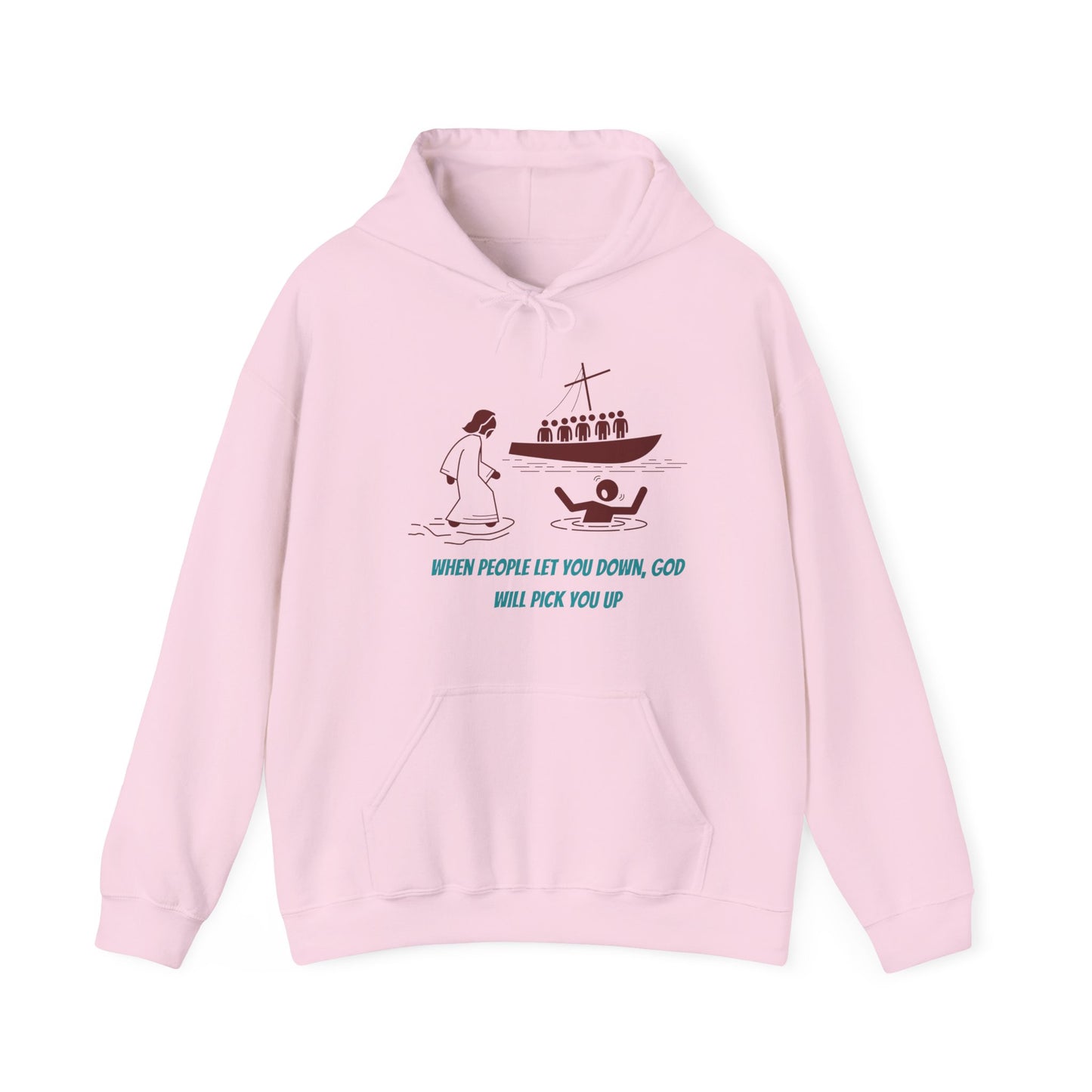 When People Let You Down, God Will Pick You Up Unisex Heavy Blend Hooded Sweatshirt Faith Religious God Church Bible