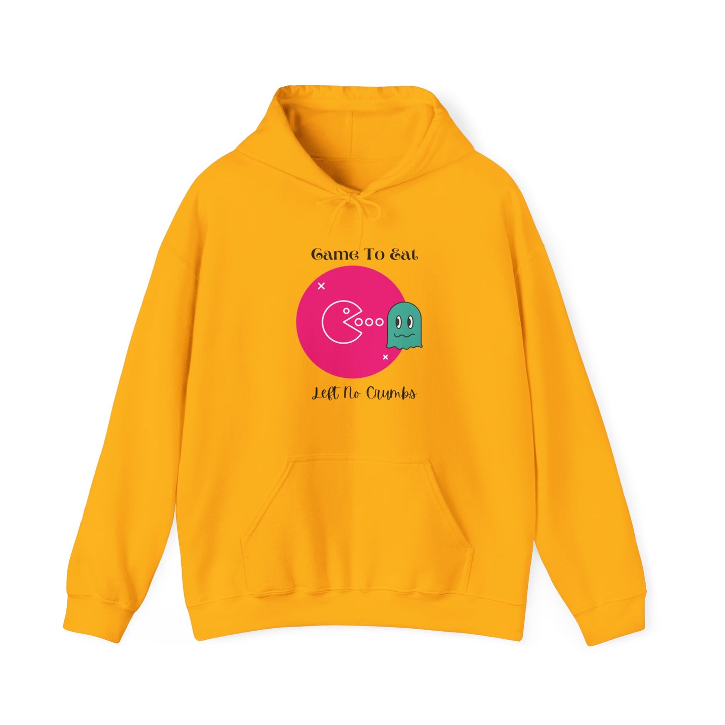 Came To Eat Left No Crumbs Unisex Heavy Blend Hooded Sweatshirt Sassy Diva Sexy It Girl
