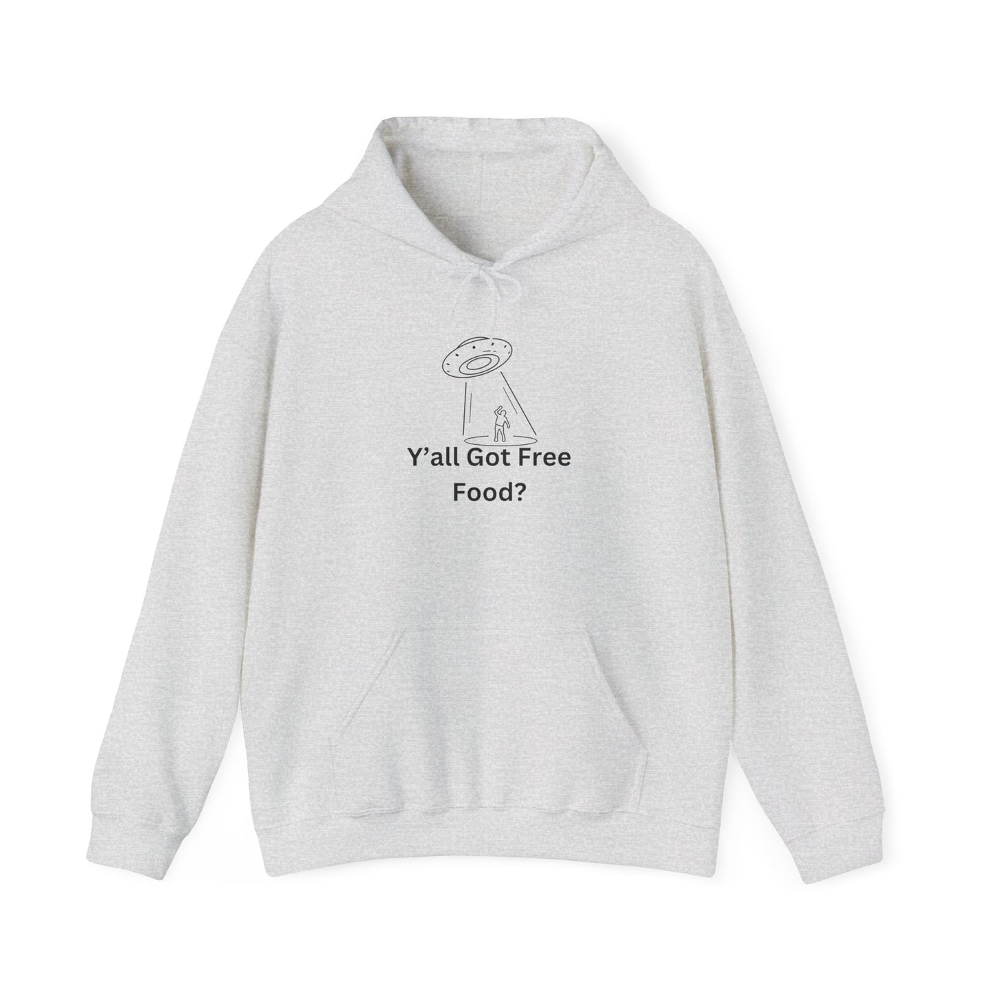 Y'all Got Free Food Hoodie Sweatshirt Funny Alien UFO Sweater Pullover Hooded Sweatshirt