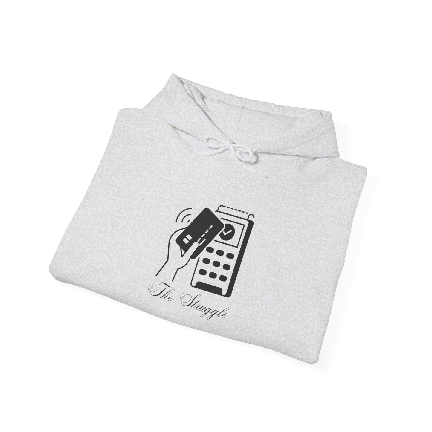 The Struggle Unisex Heavy Blend™ Hooded Sweatshirt Pullover Broke Need Money Sweater Hoodie