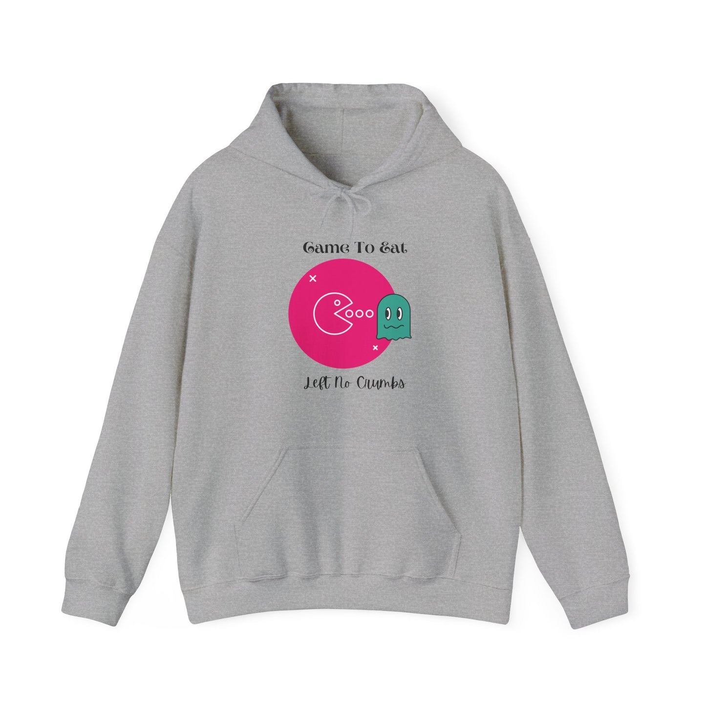 Came To Eat Left No Crumbs Unisex Heavy Blend Hooded Sweatshirt Sassy Diva Sexy It Girl