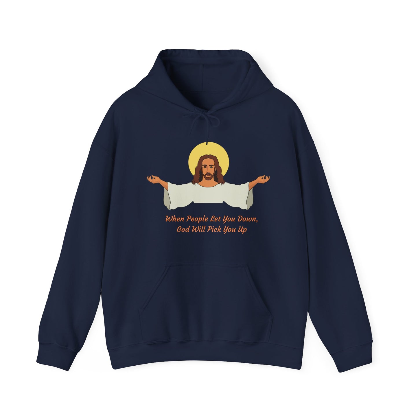 When People Let You Down God Will Pick You Up Unisex Heavy Blend Hooded Sweatshirt Religious Faith Pullover Hoodie Sweater