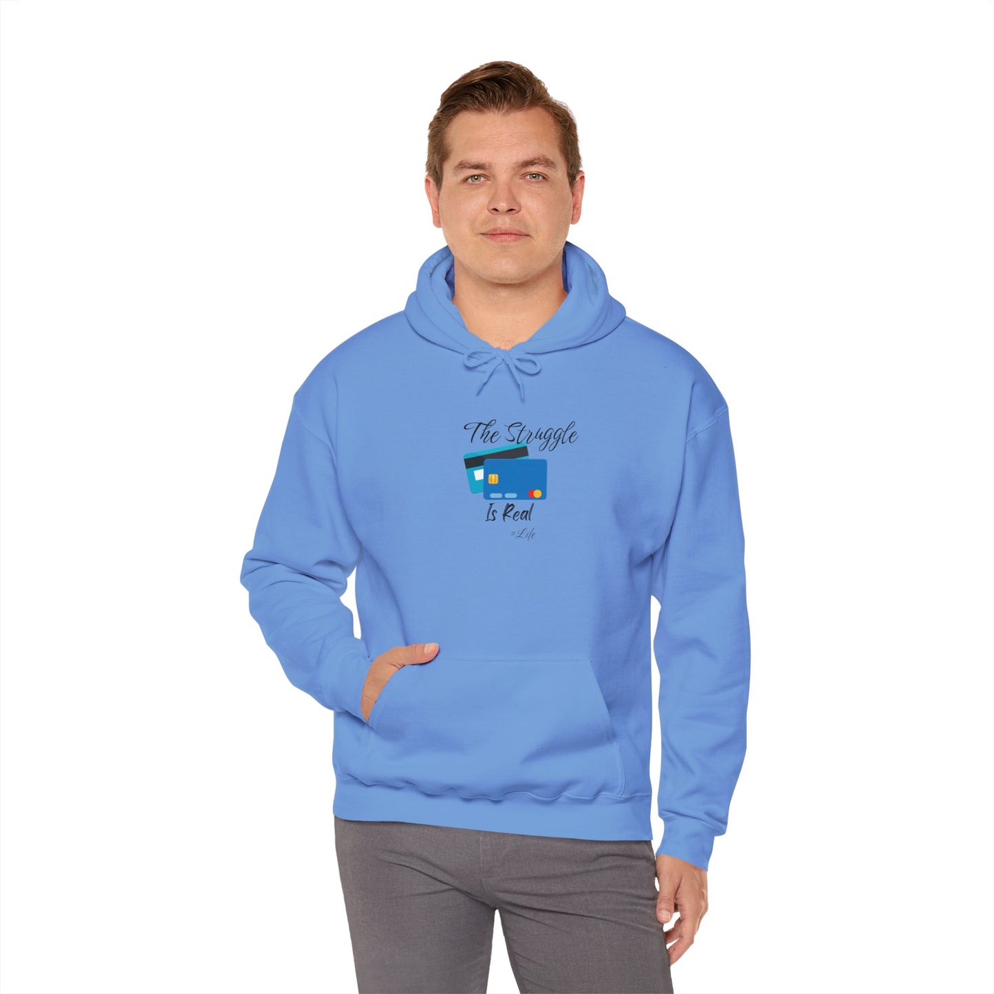 The Struggle is Real Hoodie Unisex Heavy Blend Sweatshirt Pullover Sweater Hooded Sweatshirt