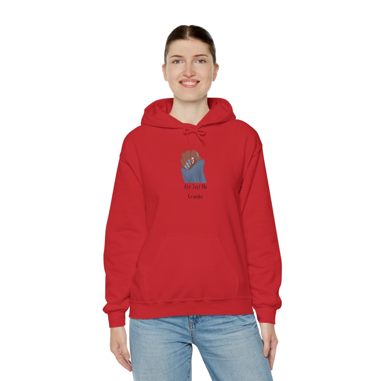 Ate Left No Crumbs Unisex Hooded Sweatshirt Sweater Pullover Hoodie Sweater