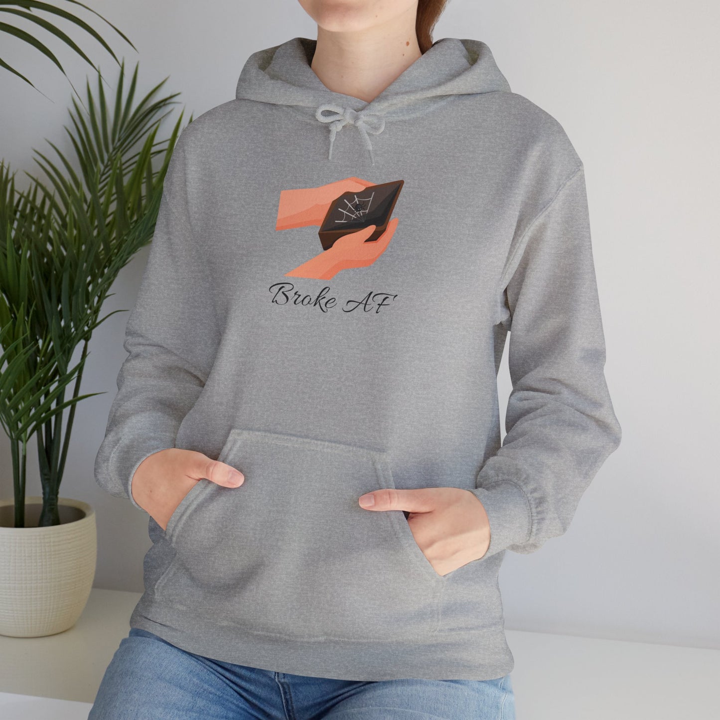 Broke AF Unisex Heavy Blend™ Hoodie - "Broke AF" Hooded Sweatshirt Pullover Struggle