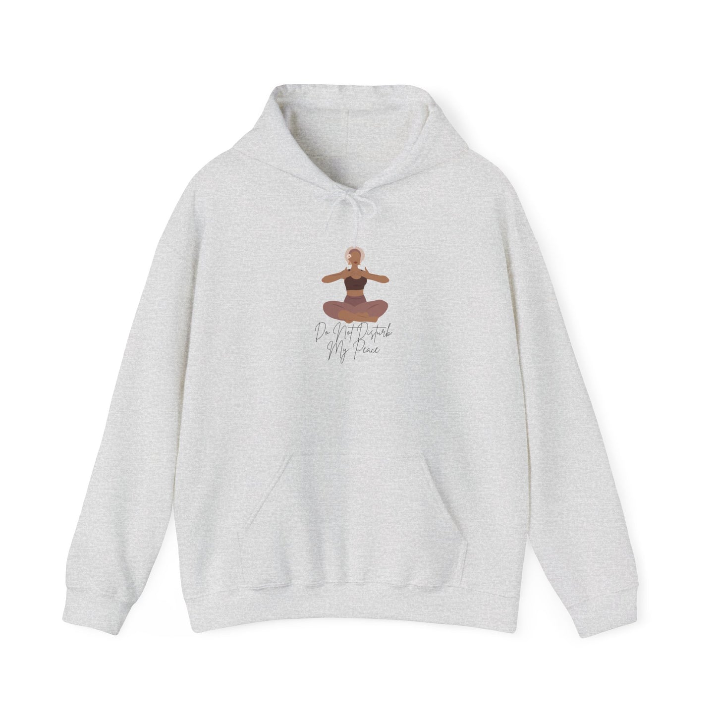 Do Not Disturb My Peace Unisex Heavy Blend™ Hooded Sweatshirt Pullover Peaceful No Drama God First Manifest Sweater Hoodie Sweater