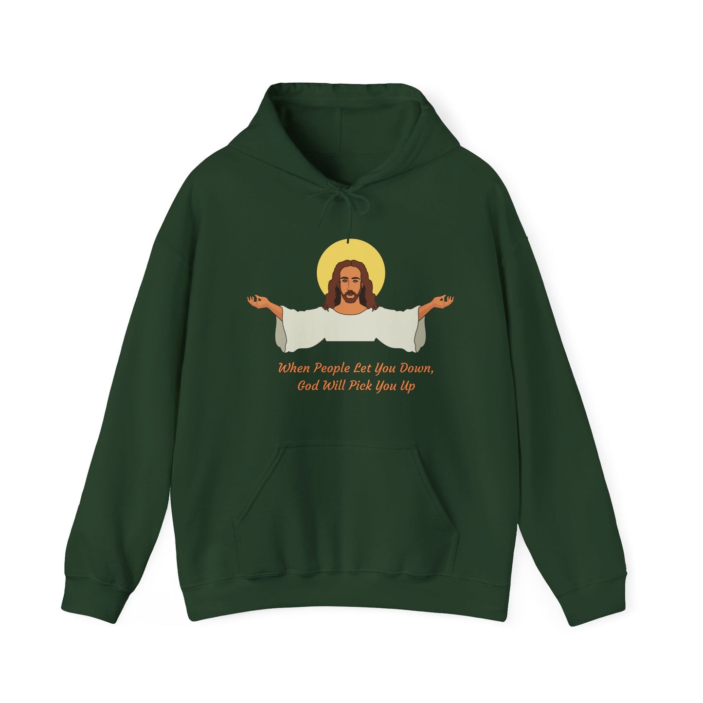 When People Let You Down God Will Pick You Up Unisex Heavy Blend Hooded Sweatshirt Religious Faith Pullover Hoodie Sweater