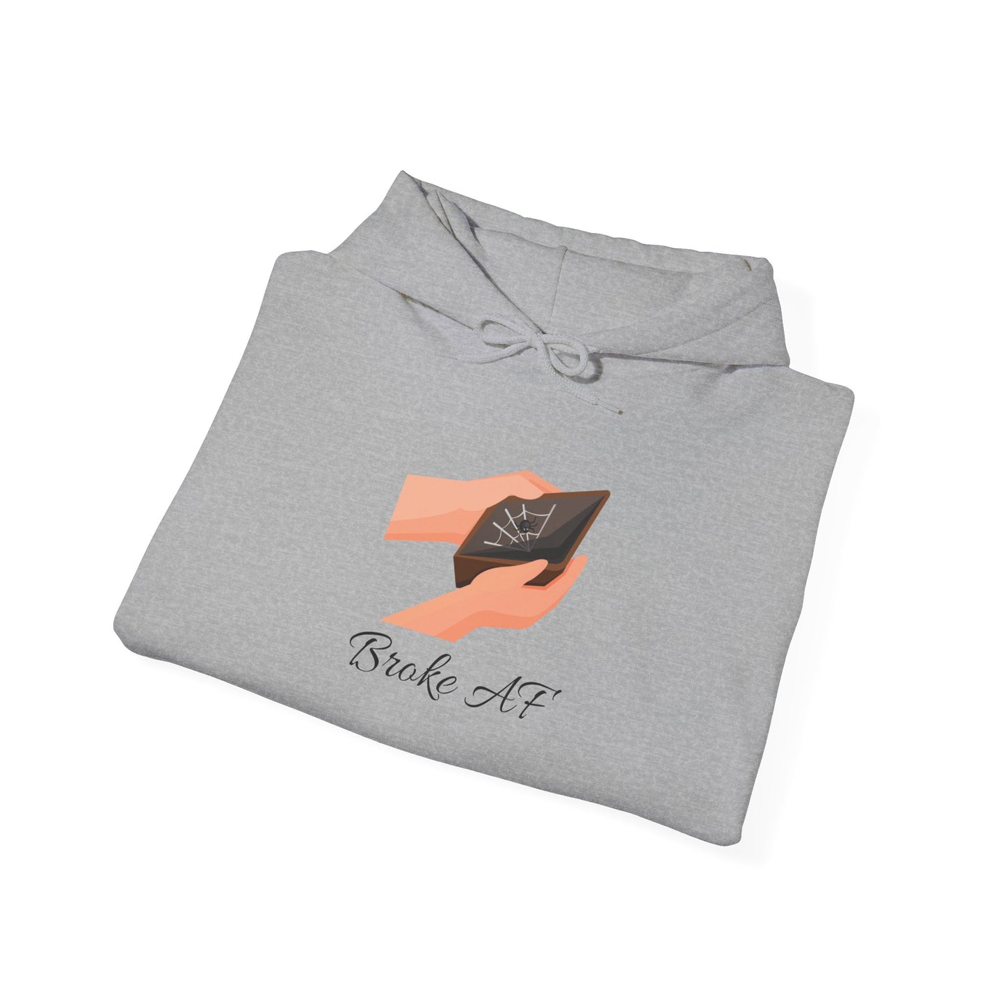 Broke AF Unisex Heavy Blend™ Hoodie - "Broke AF" Hooded Sweatshirt Pullover Struggle