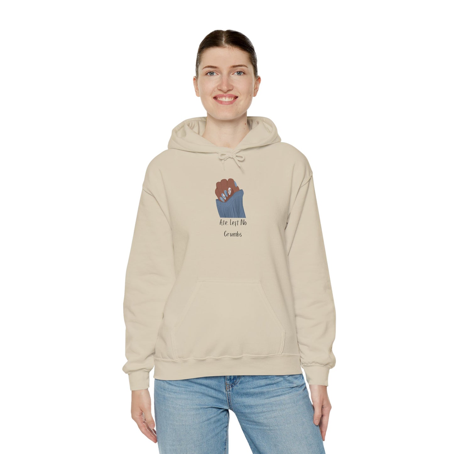Ate Left No Crumbs Unisex Hooded Sweatshirt Sweater Pullover Hoodie Sweater