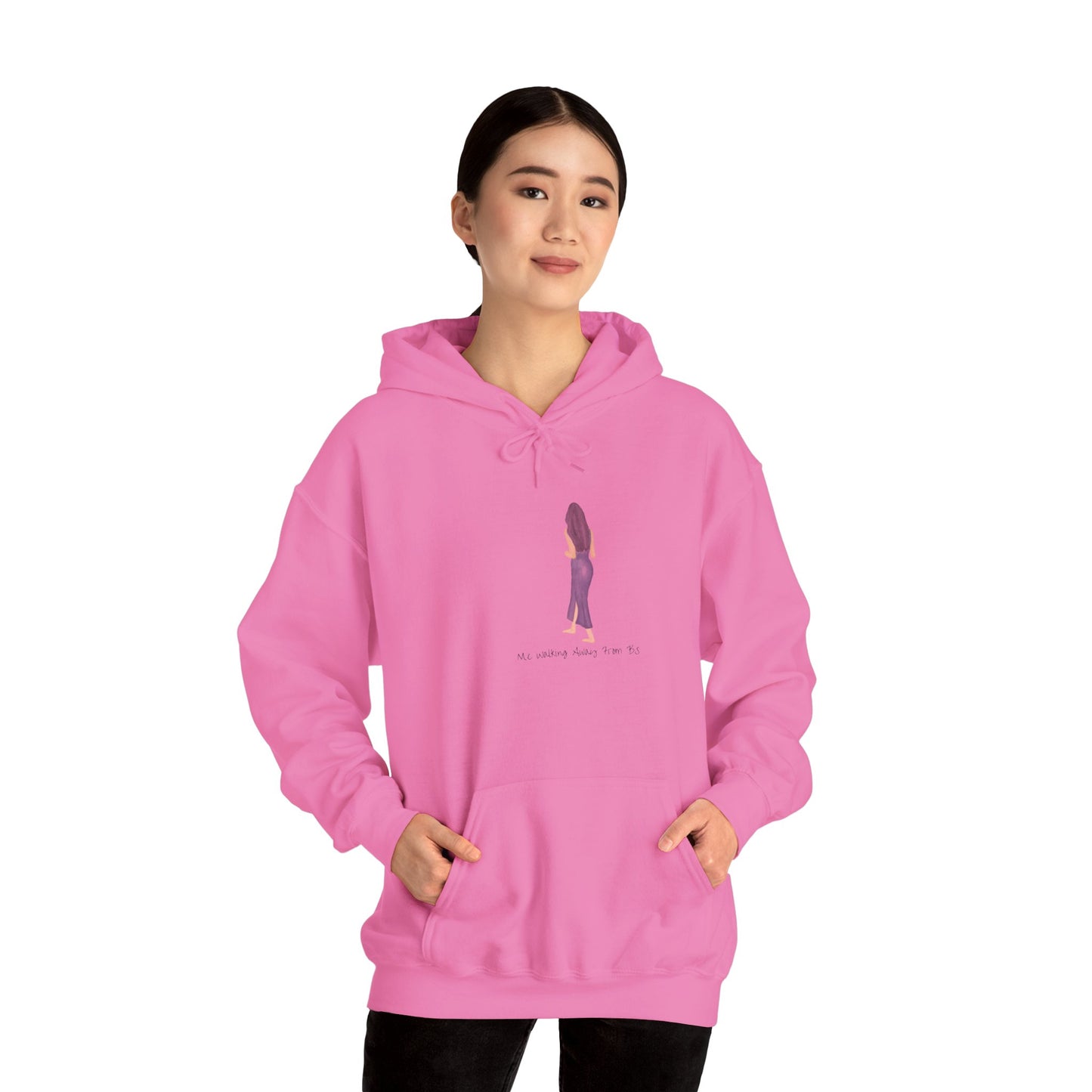 Me Walking Away From BS Unisex Hoodie Sweater Pullover Sweatshirt
