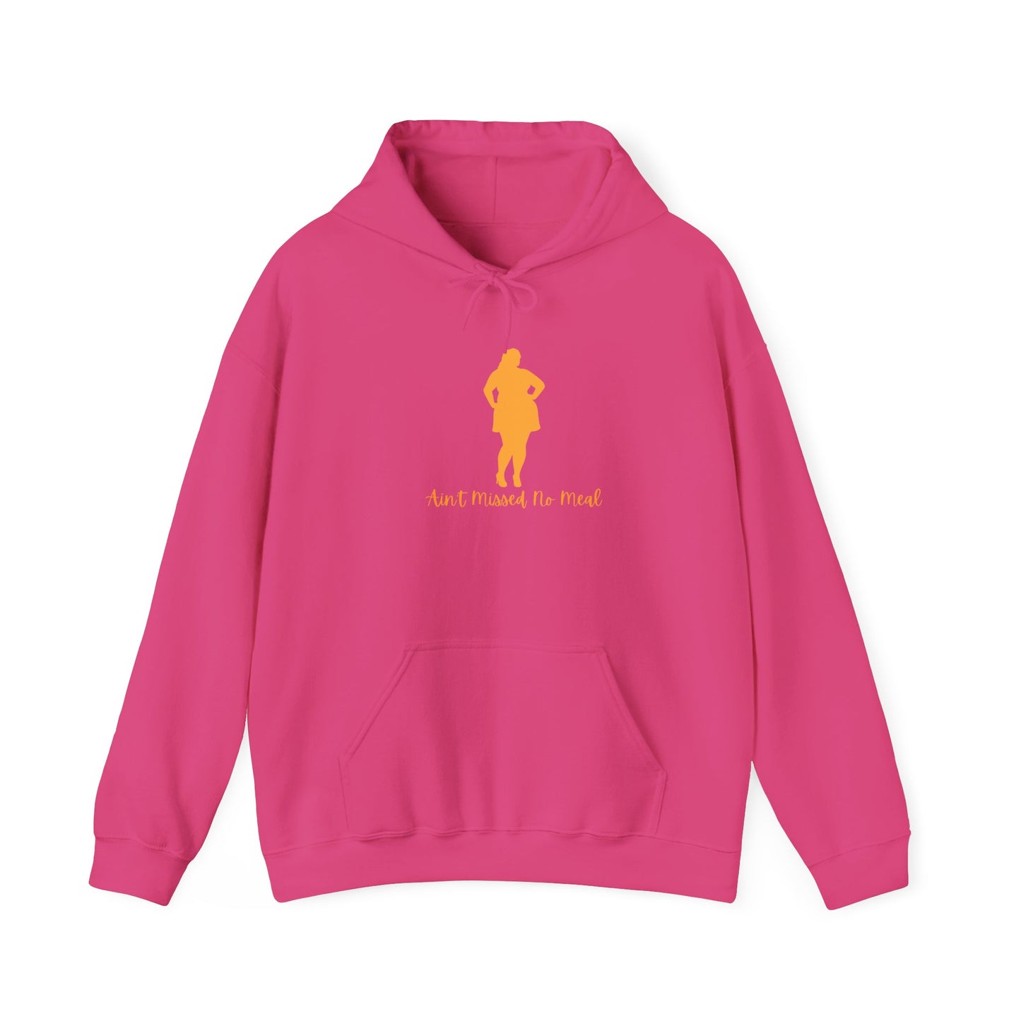 Ain't Missed No Meal Hoodie Unisex Heavy Blend™ Hooded Sweatshirt Pullover Sweater Thick Fine Sexy Volumptuous