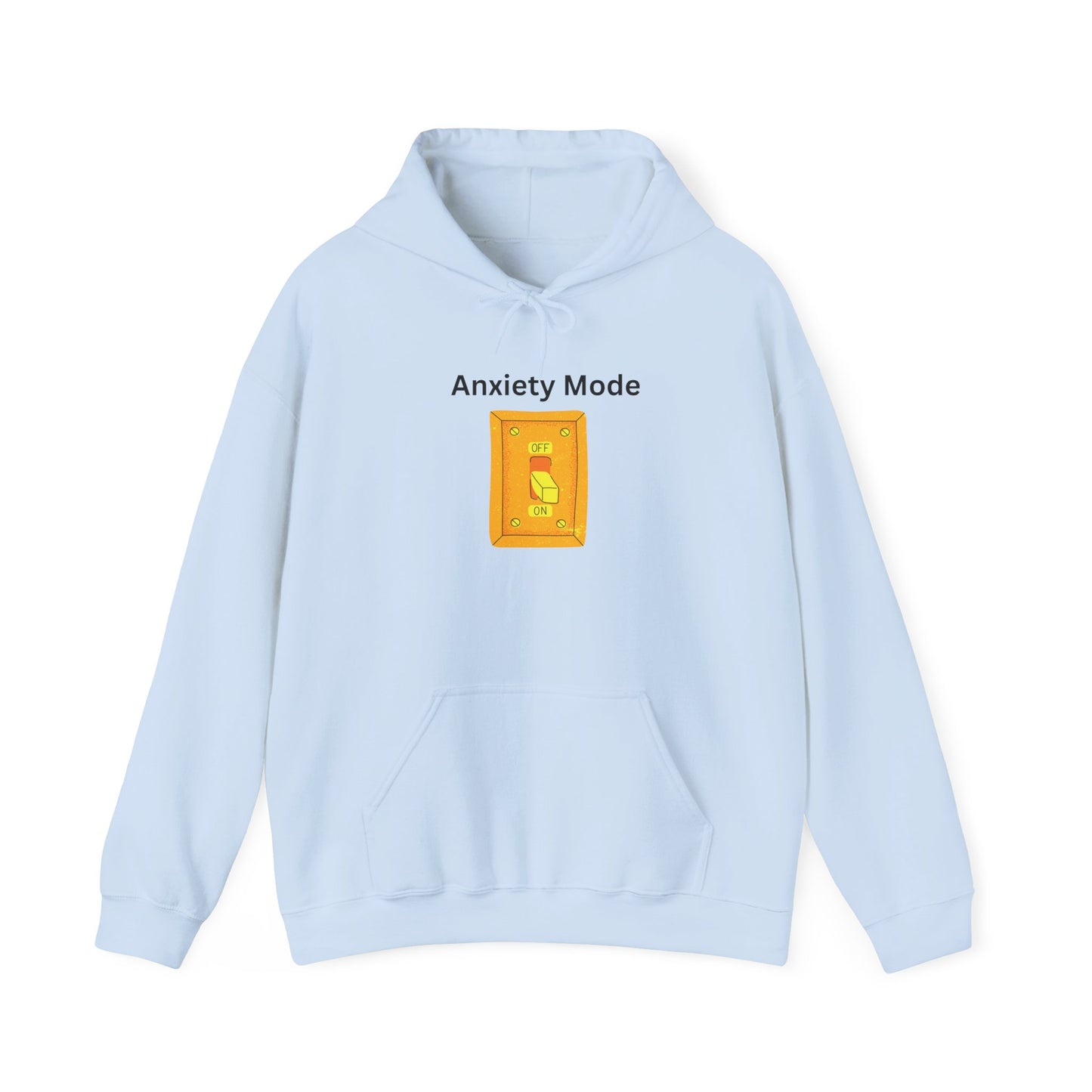 Anxiety Mode Hoodie Unisex Pullover Hooded Sweatshirt Pullover Sweater