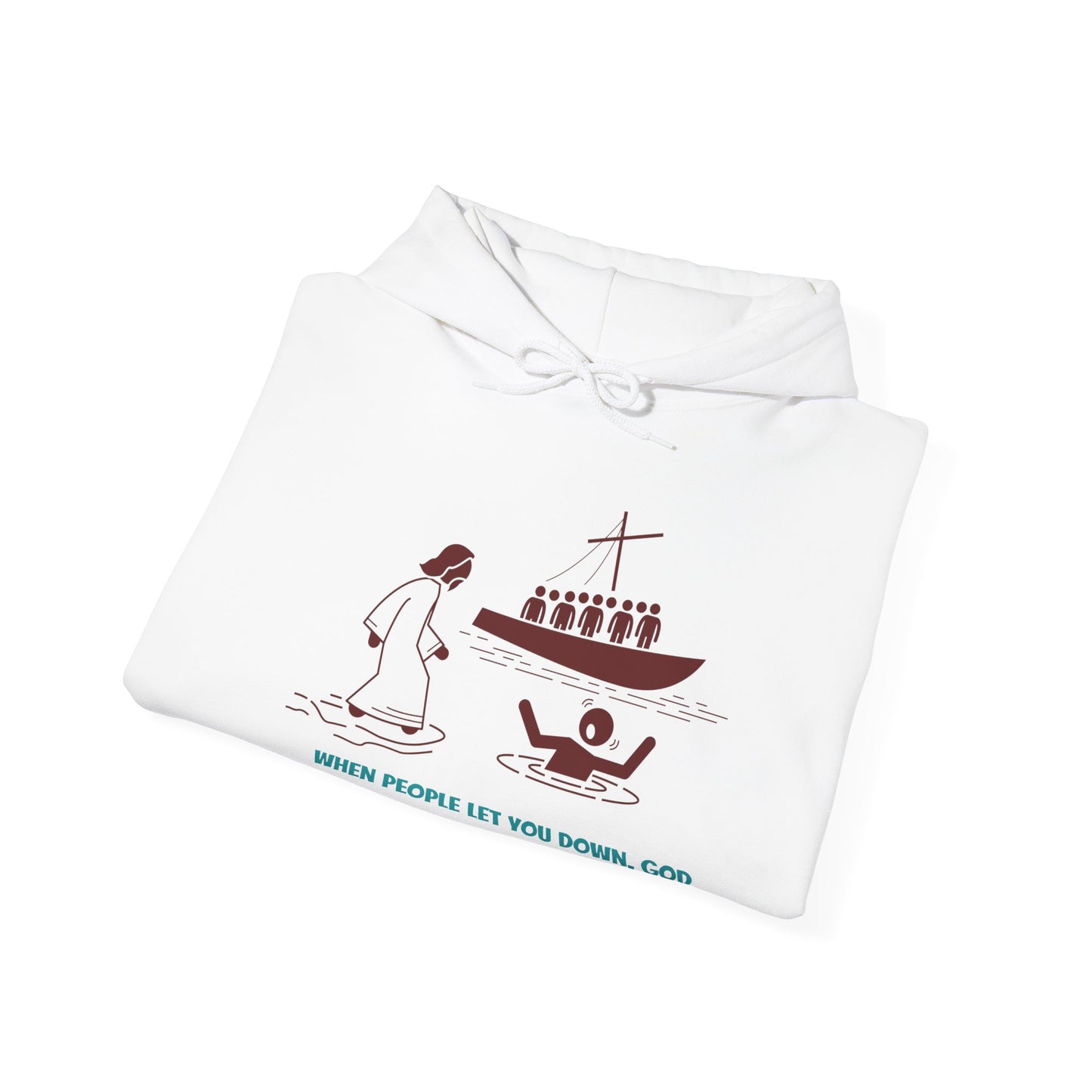 When People Let You Down, God Will Pick You Up Unisex Heavy Blend Hooded Sweatshirt Faith Religious God Church Bible