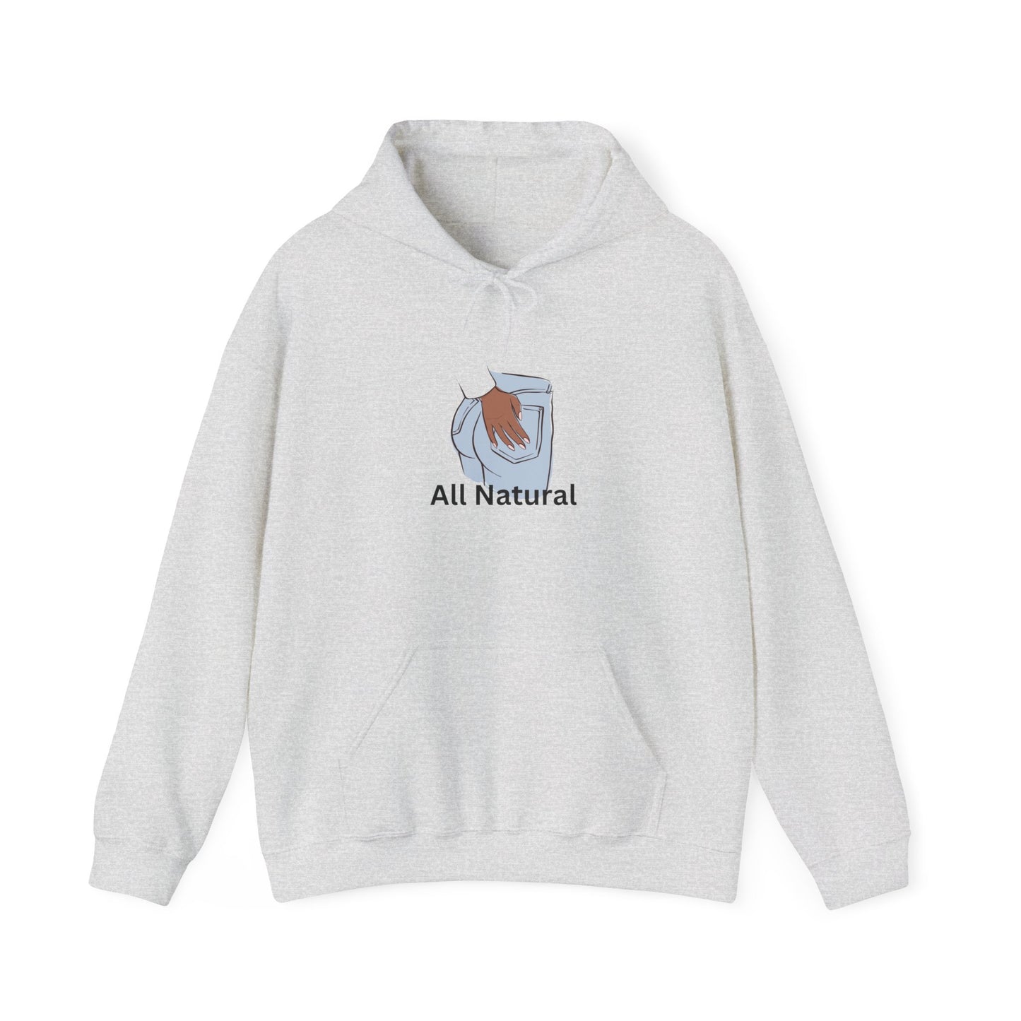 All Natural Hoodie Unisex Heavy Blend™ Hooded Sweatshirt No BBL No Fake Butt Home Grown Ass Pullover Sweater