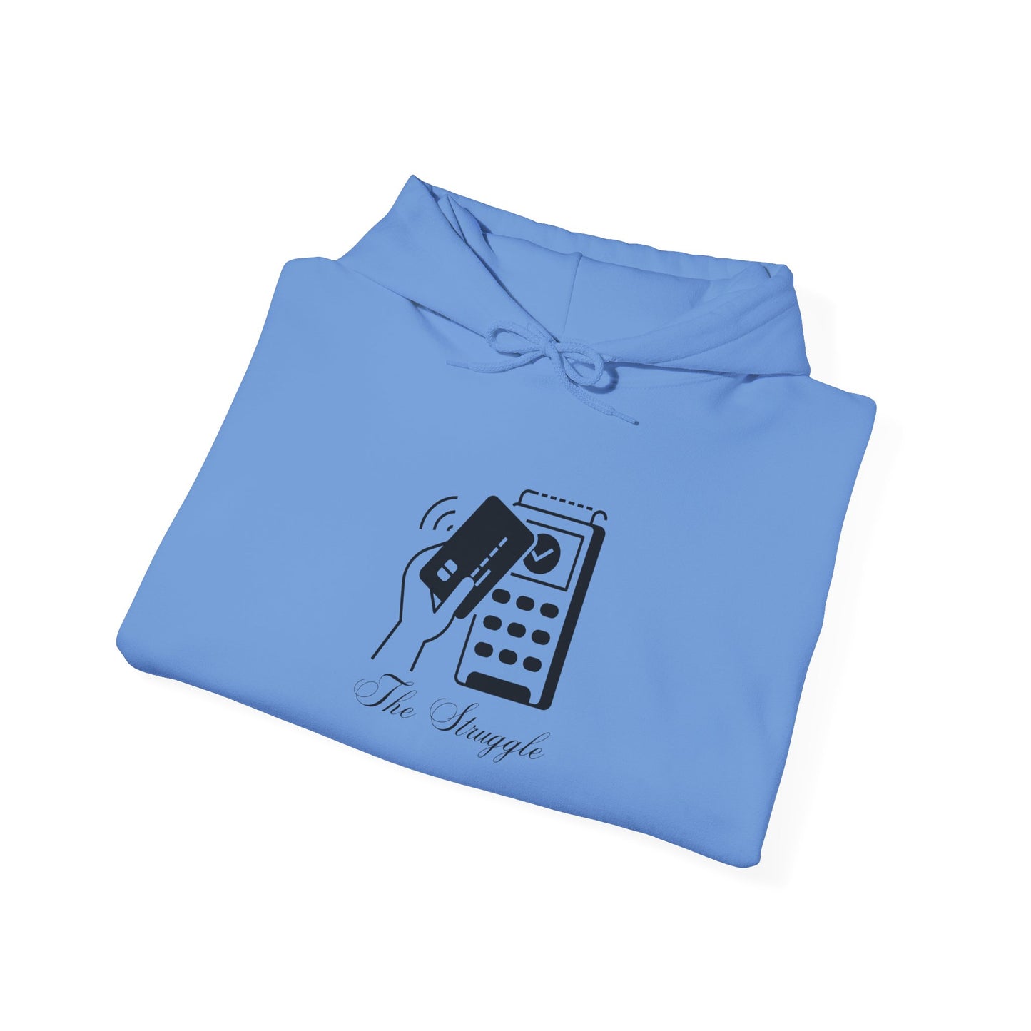 The Struggle Unisex Heavy Blend™ Hooded Sweatshirt Pullover Broke Need Money Sweater Hoodie