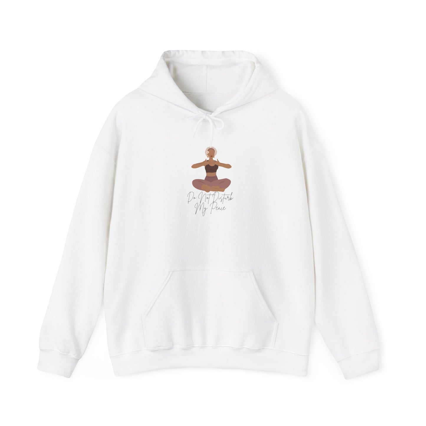 Do Not Disturb My Peace Unisex Heavy Blend™ Hooded Sweatshirt Pullover Peaceful No Drama God First Manifest Sweater Hoodie Sweater