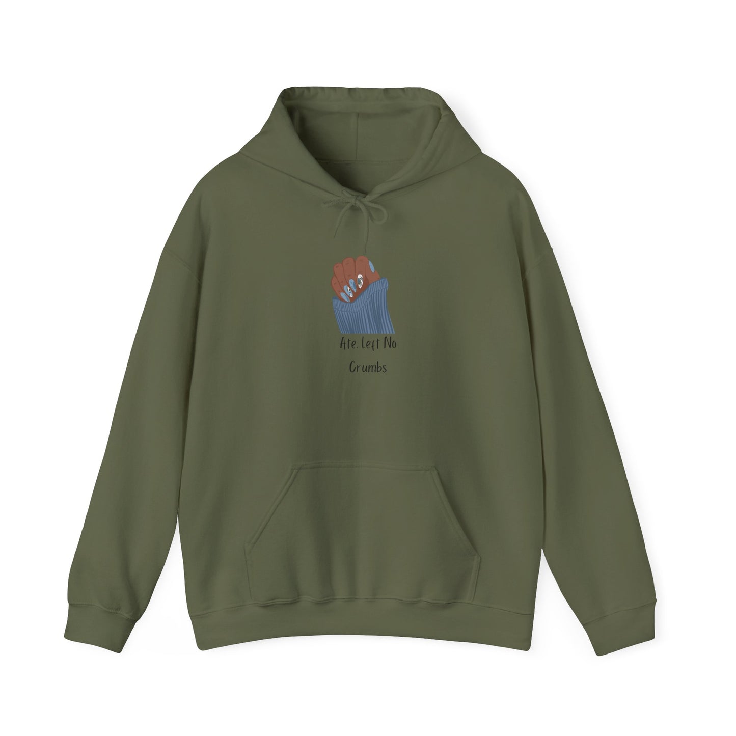 Ate Left No Crumbs Unisex Hooded Sweatshirt Sweater Pullover Hoodie Sweater