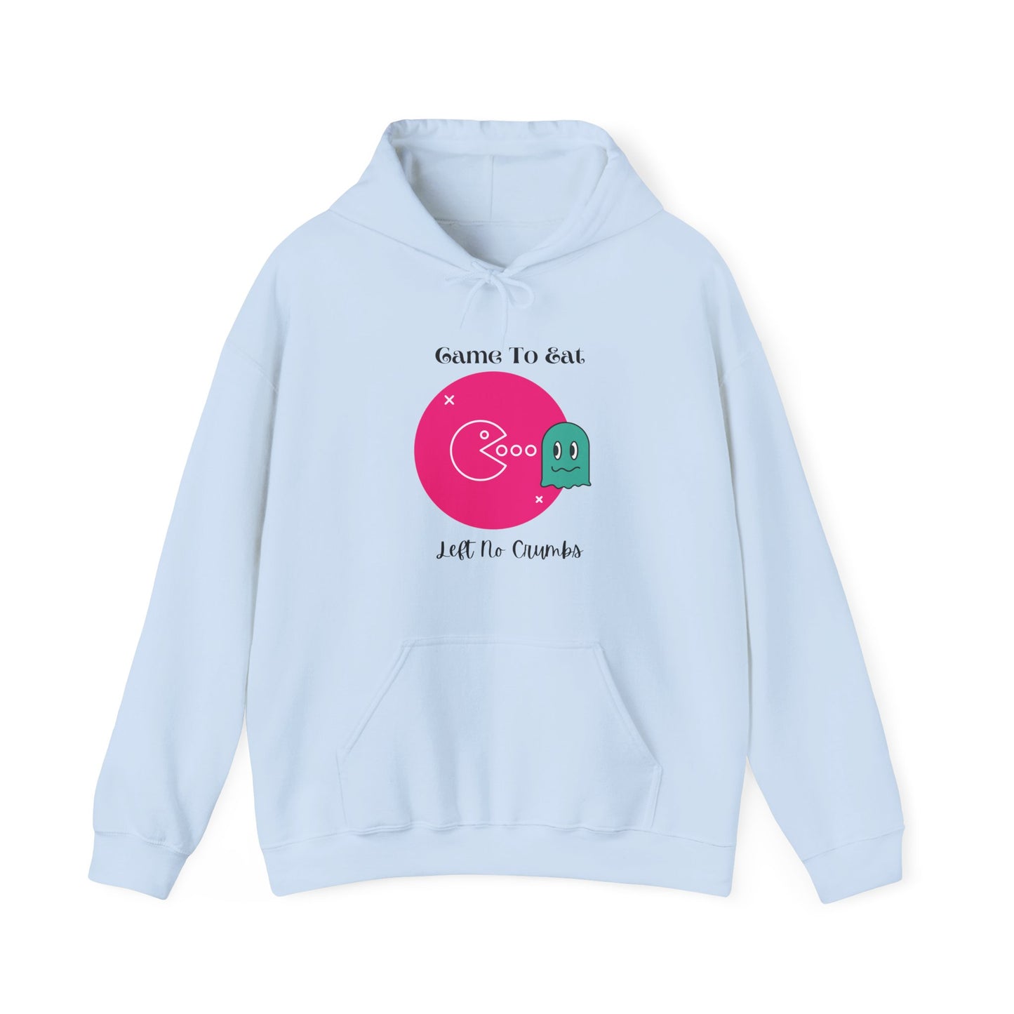Came To Eat Left No Crumbs Unisex Heavy Blend Hooded Sweatshirt Sassy Diva Sexy It Girl