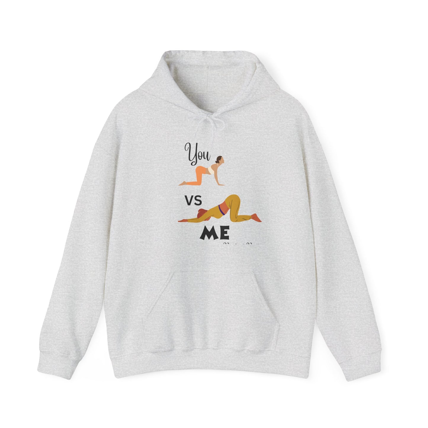 You VS Me Unisex Heavy Blend™ Hooded Sweatshirt Graphic Tee Funny T Shirt Warm Sweater Clothing Hoodie