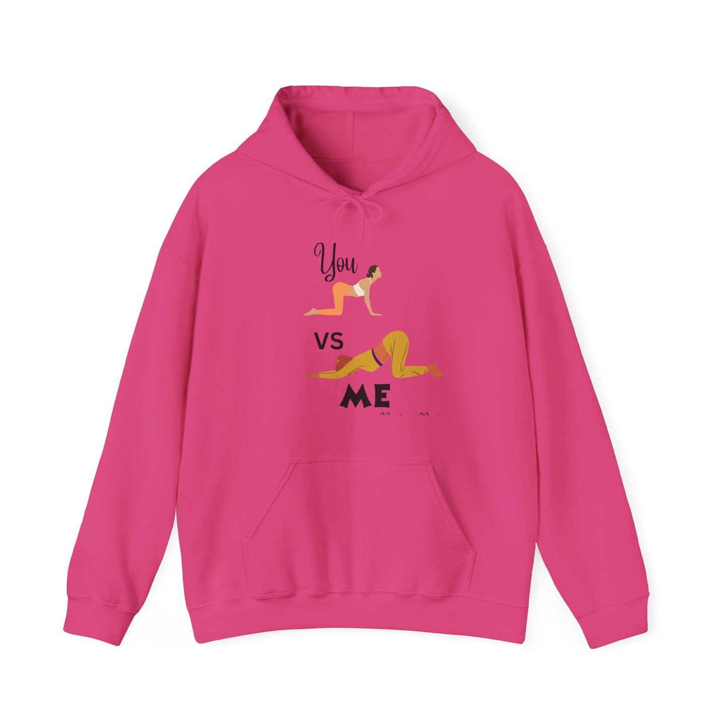 You VS Me Unisex Heavy Blend™ Hooded Sweatshirt Graphic Tee Funny T Shirt Warm Sweater Clothing Hoodie